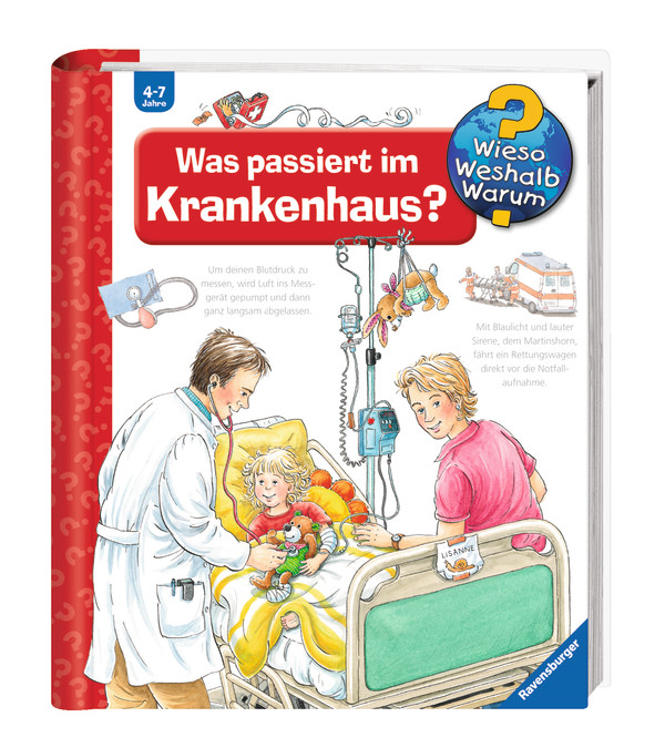 Wieso? Weshalb? Warum? - Was passiert im Krankenhaus?