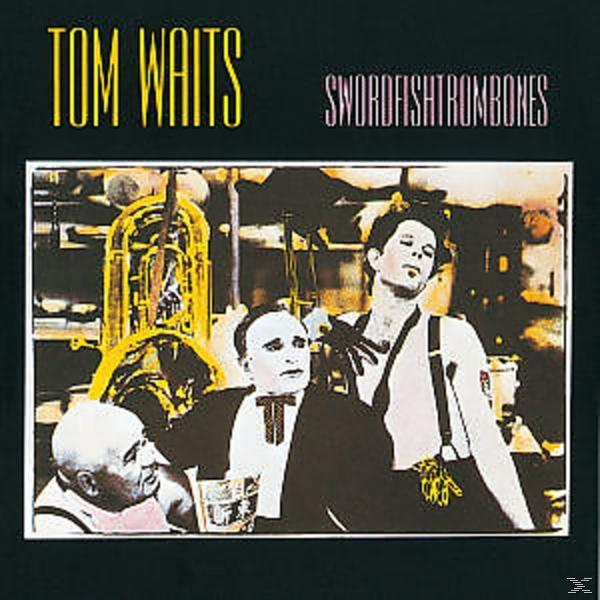 Pochette d'album : Tom Waits - Swordfishtrombones. Avec trois hommes, dont un en chemise blanche.
