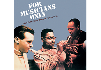 Stan Getz, Dizzy Gillespie, Sonny Stitt - For Musicians Only (CD)