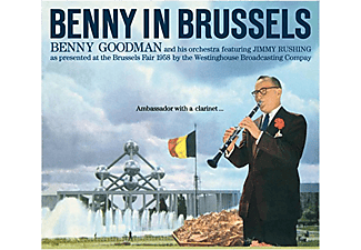 Benny Goodman - Benny in Brussels (CD)