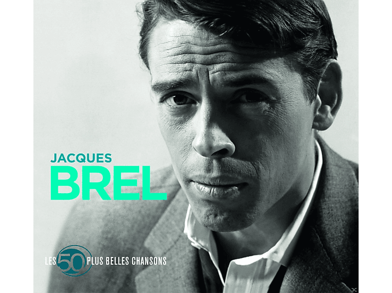 Jacques Brel - 50 Plus Belles Chansons CD
