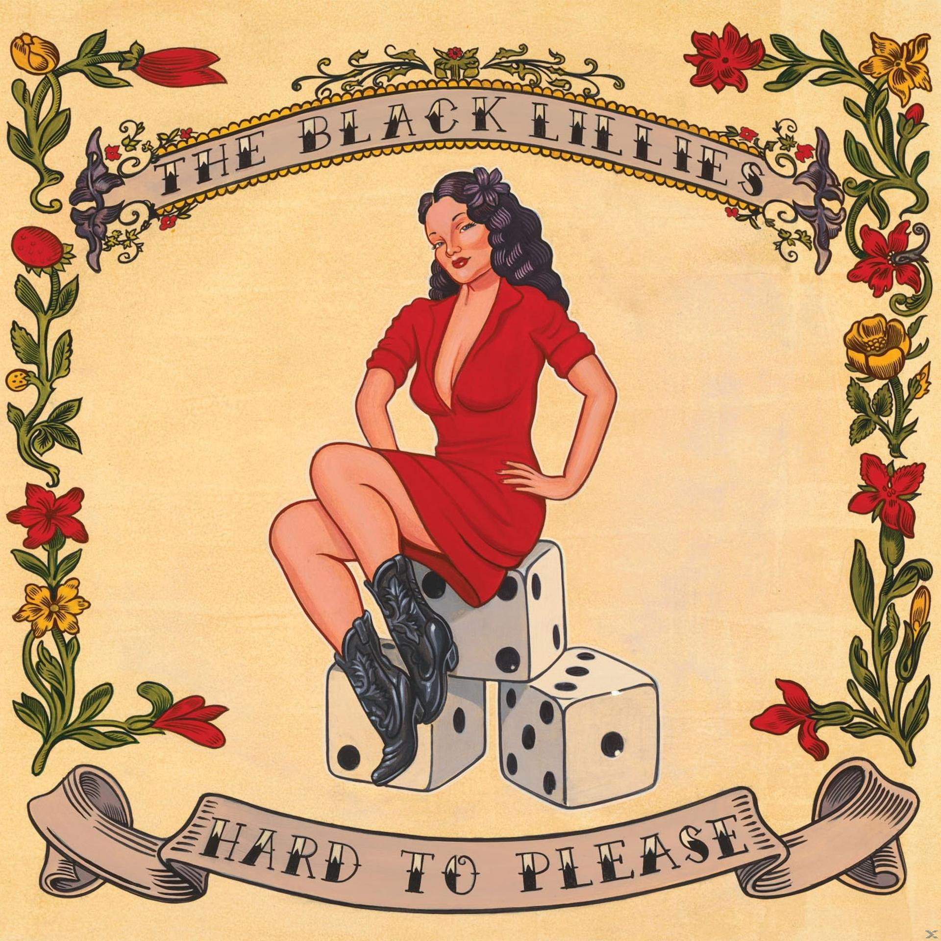 Black Lillies - Hard To Please  - (CD)