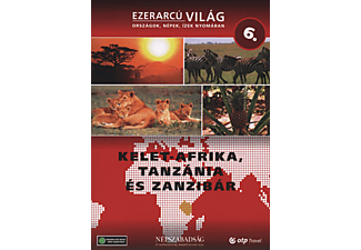 Ezerarcú Világ 06. - Kelet-Afrika, Tanzánia és Zanzibár (DVD)