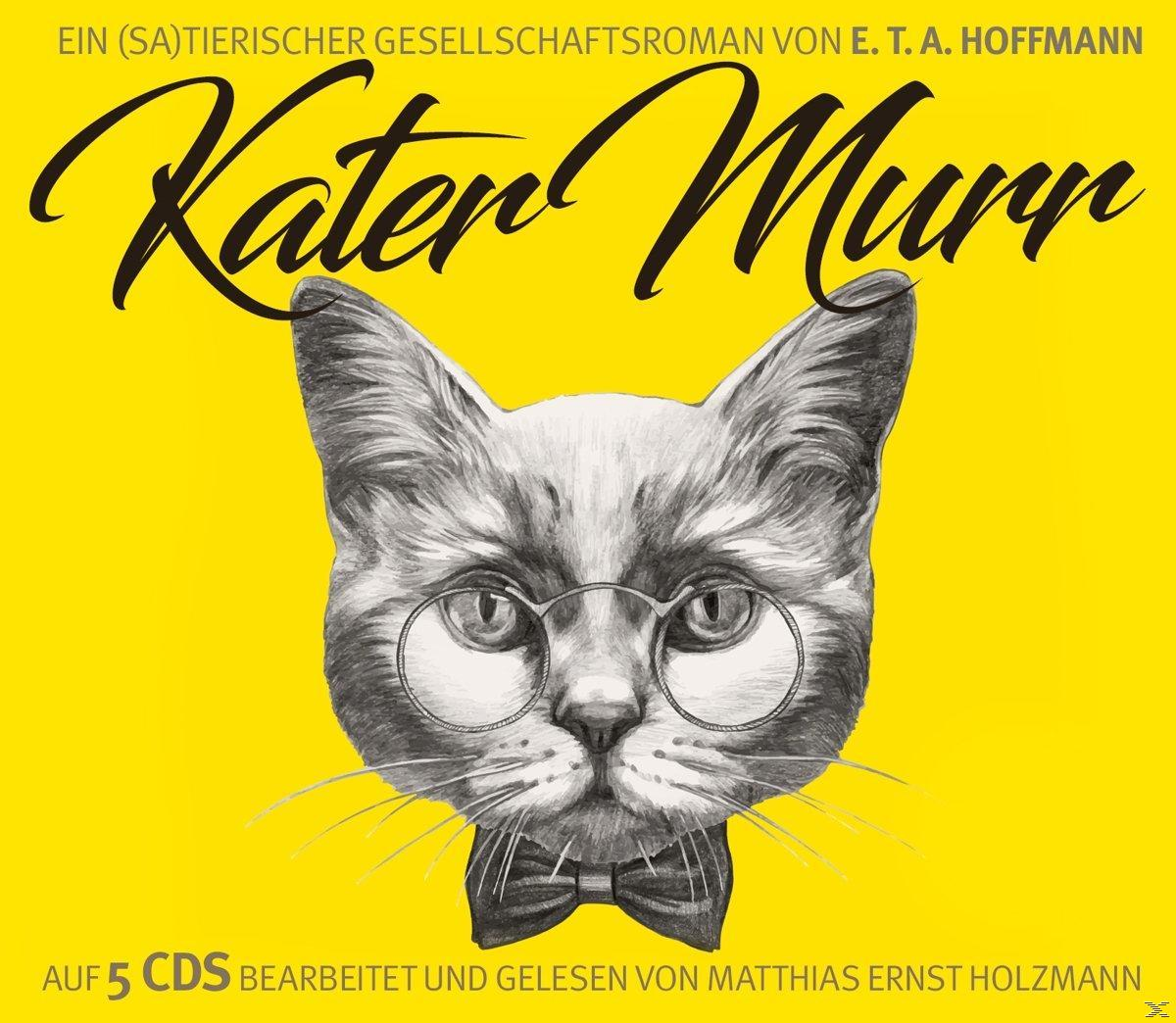 Gelesen Von Matthias Ernst Holzmann Murr Des Abenteuer - (CD) - Kater Die