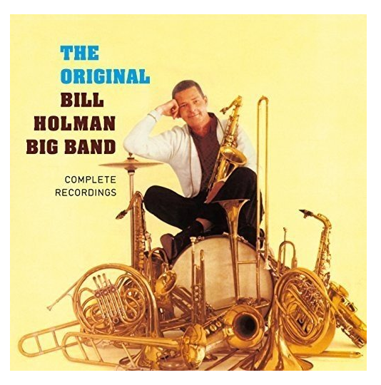 Bill Holman Big Band - Complete Recordings (CD)