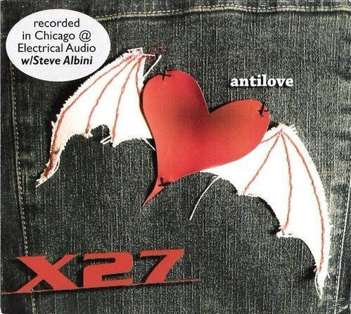 X27 - Antilove - (CD)