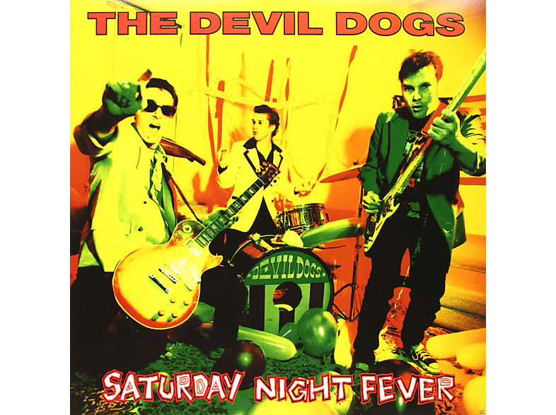 Devil Dogs – Saturday Night Fever – (Vinyl)