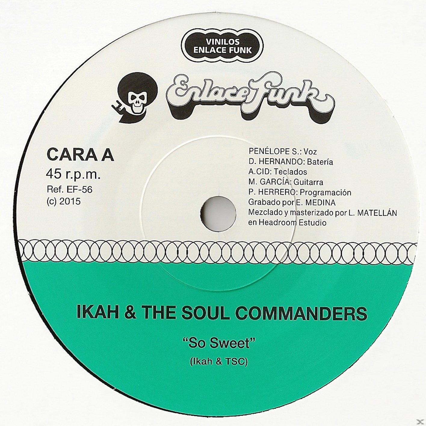 Ikah, THE SOUL COMMANDERS SWEET - SO (Vinyl) 