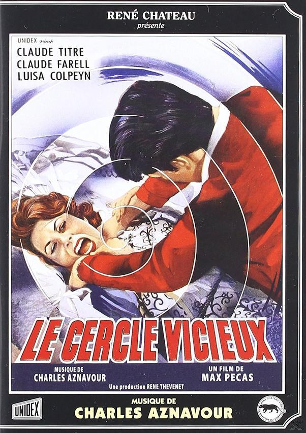 Movie poster, Le Cercle Vicieux, with a couple and a swirl. Film title in red.