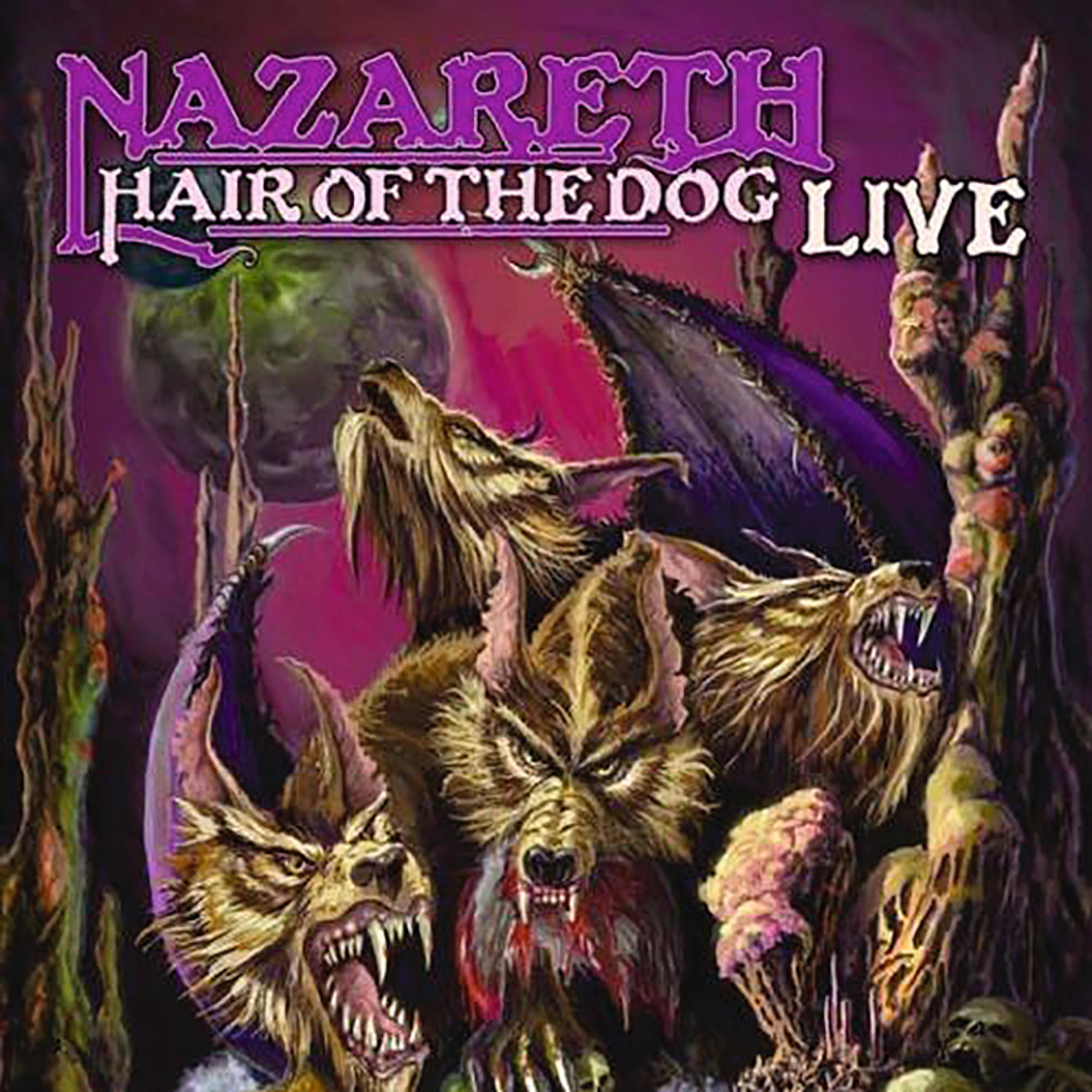 Nazareth - Hair of the Dog Live Albumcover. Zeigt wolfsähnliche Kreaturen.