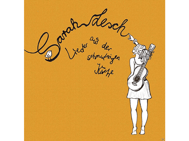 Sarah Lesch - Lieder Aus Der Schmutzigen Küche - (CD)
