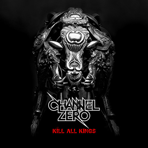 Pochette de l'album pour 'Kill All Kings' de Channel Zero. Un casque de chevalier métallique avec un logo sur fond noir.