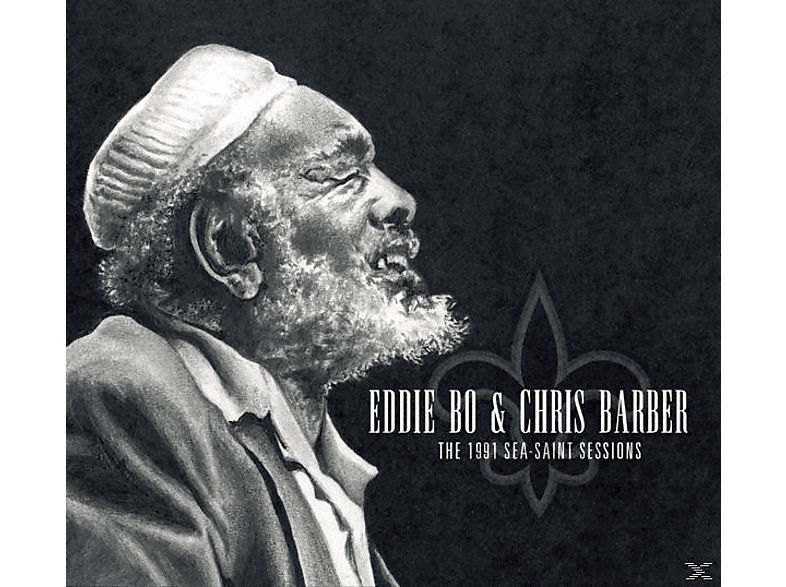 Eddie Bo, Chris Barber - 1991 Sea-Saint Sessions  - (CD)