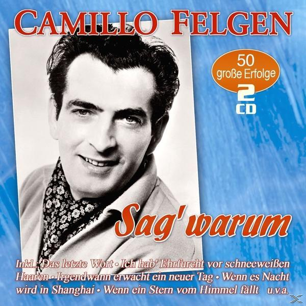 Albumcover von Camillo Felgen. Porträt mit dem Text 'Sag' warum'.