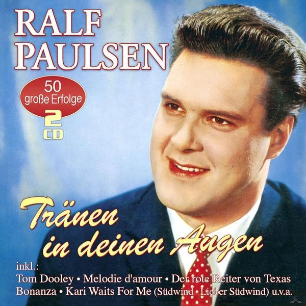 Albumcover von Ralf Paulsen, einem Mann im Anzug. Auf dem Cover steht "Tränen in deinen Augen."