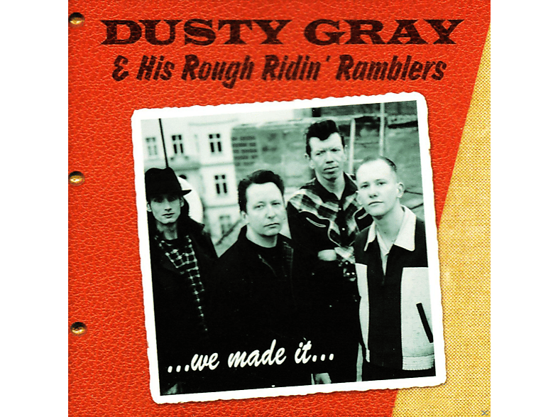 Dusty-gray & It - Rough Ridin\' Ramblers We (CD) Made His 
