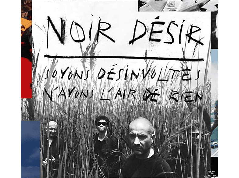 Noir Désir - Soyons Désinvoltes, N'ayons L'air De Rien CD + DVD Video