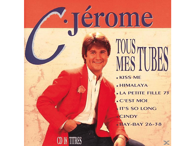Jerome C. - Tous mes Tubes CD