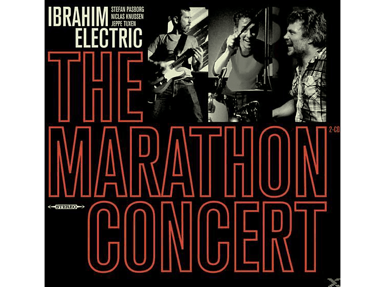 Ibrahim Electric - The Marathon Concert [CD]
