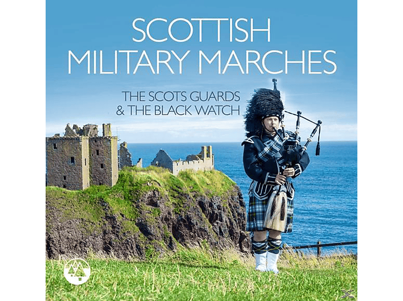 (CD) Guards, Scottish Scots Black The Military The - - Marches Watch