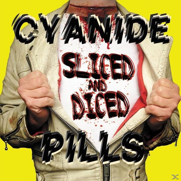 Cyanide Pills - Sliced And Diced  - (CD)