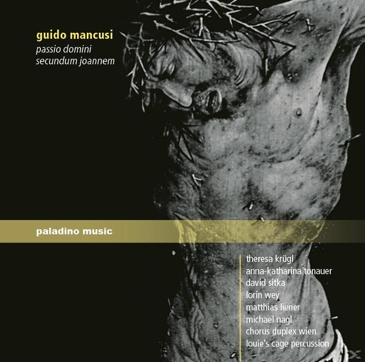 Guido Mancusi - Passio Domini Secundum Joannem  - (CD)