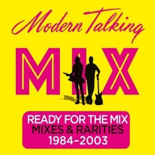 Modern Talking - Ready for the Mix (CD)