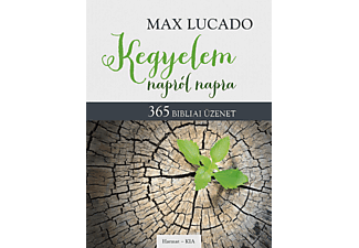 Max Lucado - Kegyelem napról napra