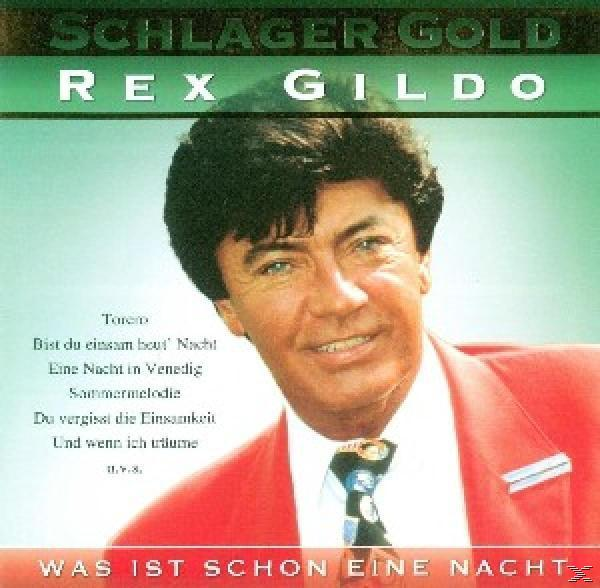- - Eine Nacht Ist (CD) Schon Rex Was Gildo