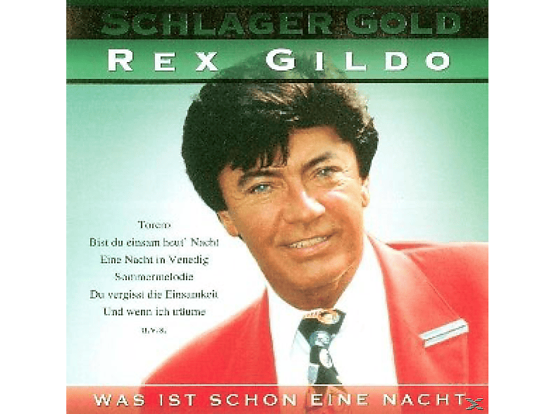 - - Eine Nacht Ist (CD) Schon Rex Was Gildo