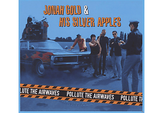 Jonah Gold, His Silver Apples - Pollute The Airways  - (CD)
