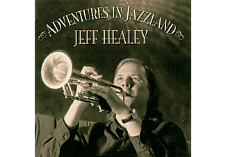 Jeff Healey - Adventures In Jazzland (Clean) (CD)