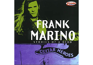Frank Marino - Stories of a Hero (CD)