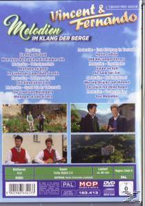 Vincent & Fernando - Melodien der (DVD) im Berge - Klang