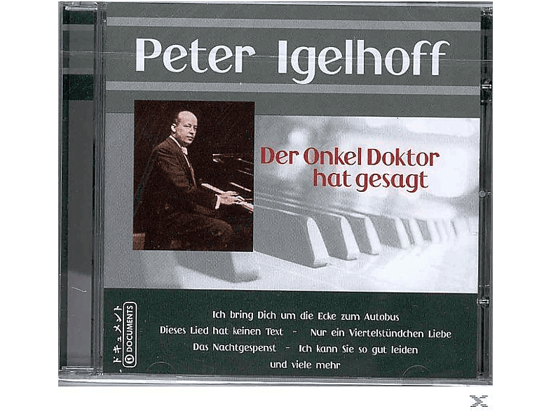 Peter Igelhoff Der Onkel Doktor Hat Gesagt