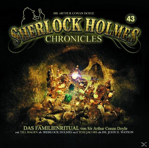 Chronicles 43 Familienritual Sherlock - Holmes Das (CD) - Folge