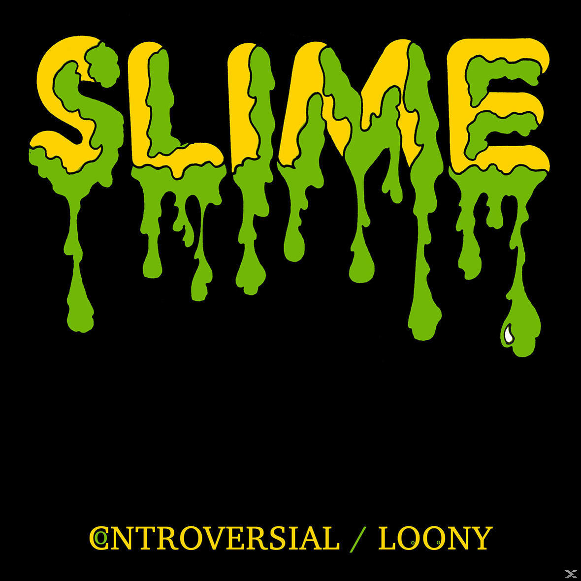 (Vinyl) - Slime 7-CONTROVERSIAL-COLOURED- -