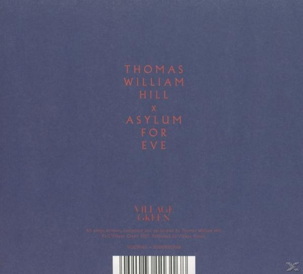 Thomas William Hill - (CD) Eve For Asylum 