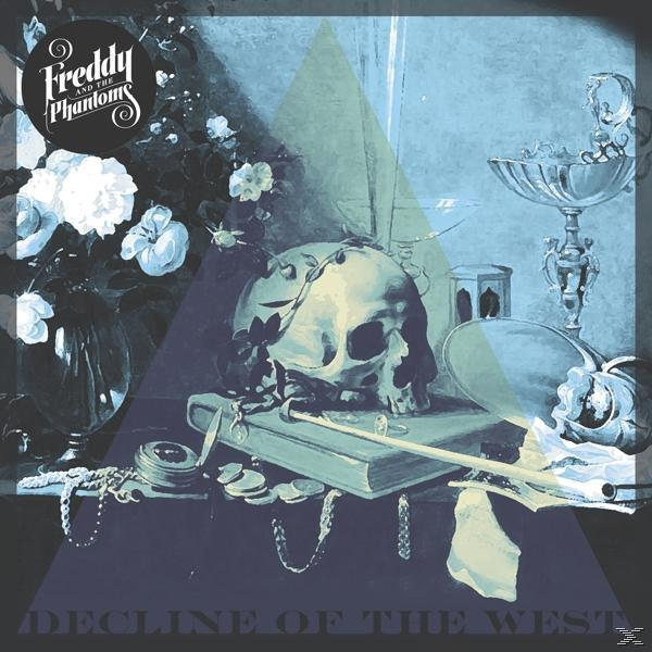 Freddy And The (Vinyl) - - Phantoms The Decline (Vinyl) West Of