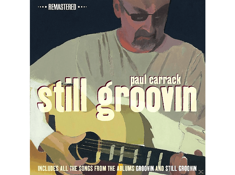 Paul Carrack - Still Groovin\'  - (CD)