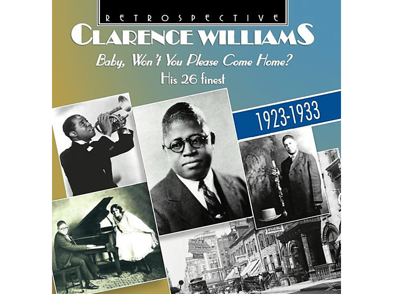 Clarence Williams – Baby,won’t you please come Home? – (CD)