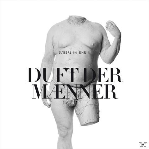 5/8erl In (CD) - Männer - der Duft Ehr\'n