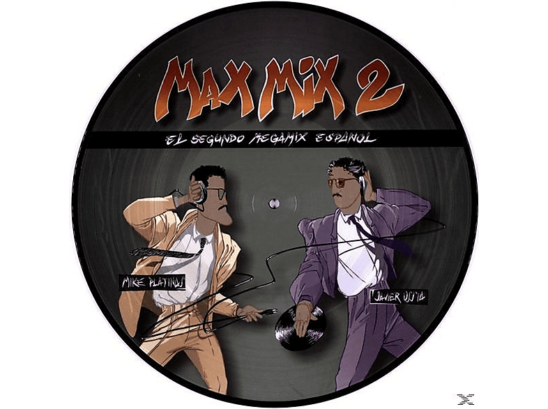 Max Mix 2 | El Primer Megamix Español - (Vinyl) | MediaMarkt