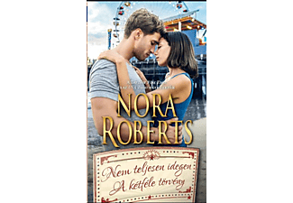 Nora Roberts - Nem teljesen idegen - A kétféle törvény