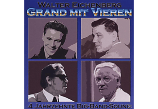 Walter Eichenberg - Grand Mit Vieren-4 Jahrzehnte Big-Band-Sound  - (CD)