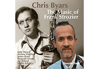 Chris Byars, John Mosca, Pasquale Grasso, Ari Roland, Stefan Schatz - The Music Of Frank Strozier  - (CD)