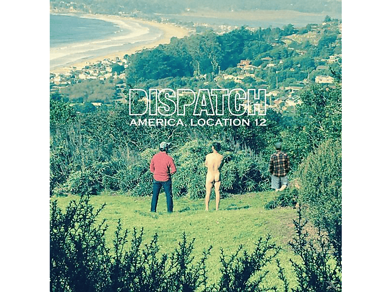 Dispatch - (CD) - 12 America,Location