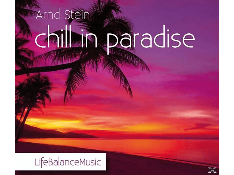 Thumbnail - Stein Arnd - chill in paradise-Life Balance Music (CD)
