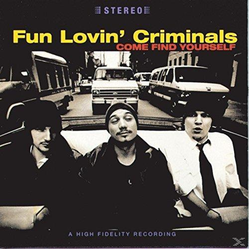 (CD) Find Criminals Come - Fun Lovin\' - Yourself