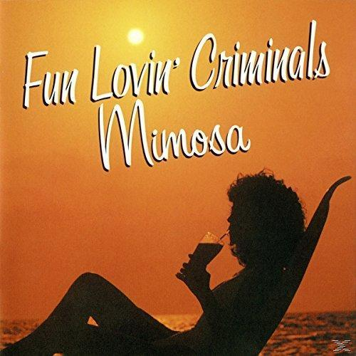 Fun Lovin' Criminals - Mimosa  - (CD)